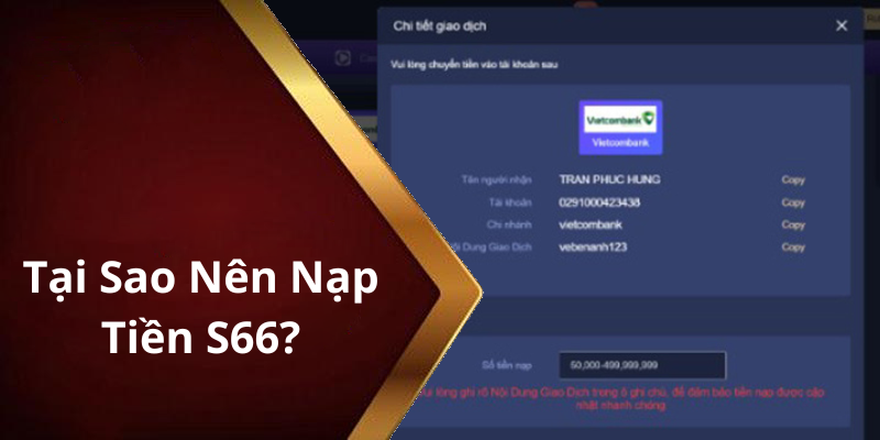 Tại Sao Nên Nạp Tiền S66